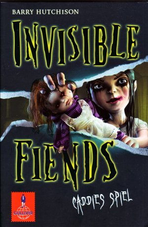 gebrauchtes Buch – Barry Hutchison – Invisible Fiends - Caddies Spiel - Band 2