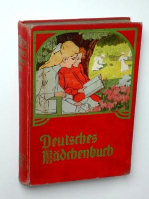 antiquarisches Buch – Deutsches Mädchenbuch. Ein Jahrbuch der Unterhaltung, Belehrung und Beschäftigung für junge Mädchen. Band 13.