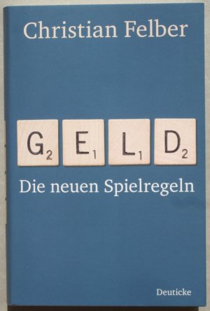 Geld : die neuen Spielregeln