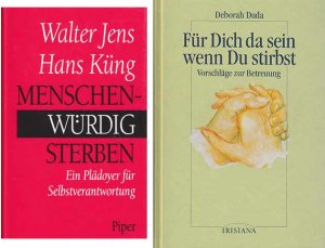 Konvolut "Über Leben und Sterben". 14 Titel. 1.) Walter Jens; Hans Küng: Menschenwürdig sterben, Ein Plädoyer für Selbstverantwortung 2.) Deborah Duda […]