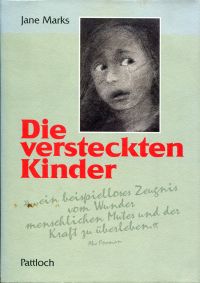 gebrauchtes Buch – Jane Marks – Die versteckten Kinder.