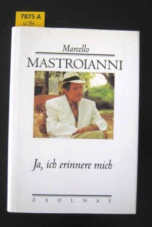 gebrauchtes Buch – Marcello Mastroianni – Ja, ich erinnere mich.