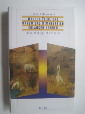 Welche Tiere und warum das Himmelreich erlangen können. Neue theologische Studien - Signierte Erstausgabe