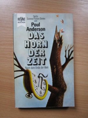 Das Horn der Zeit ; Utopische Stories