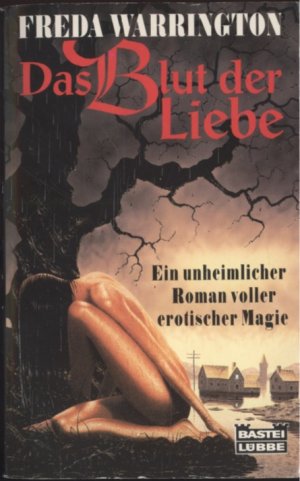 gebrauchtes Buch – Freda Warrington (Autorin) – Das Blut der Liebe