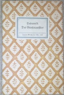 Der Großinquisitor. Übertragen von Rudolf Kassner.