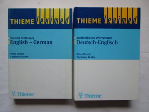 Georg Thieme Verlag: Medizinische Wörterbücher Englisch (1.) Volume 1: English-German + 2.) Band 2: Deutsch-Englisch)