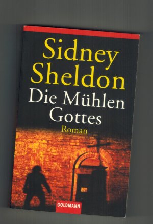 gebrauchtes Buch – Sidney Sheldon – Die Mühlen Gottes