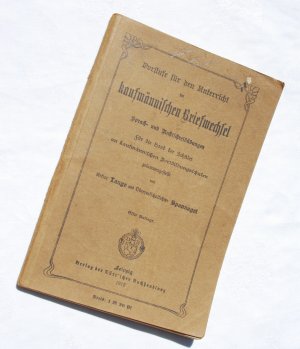antiquarisches Buch – Richard Lange / Spannagel – Vorstufe für den Unterricht im kaufmännischen Briefwechsel - Sprach- und Rechtschreibübungen