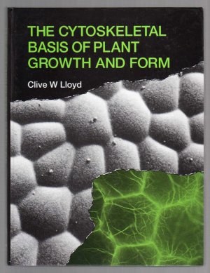 The Cytoskeletal Basis of Plant Growth and Form.