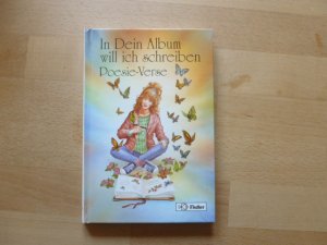 In Dein Album will ich schreiben