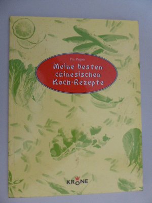 Meine besten chinesischen Koch-Rezepte. Softcover