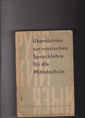 antiquarisches Buch – Übersichten zur russischen Sprachlehre für die Mittelschule