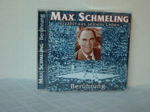 gebrauchtes Hörbuch – Gespräch mit Max Schmeling und Gedichtauswahl Ulrich Unterlauf – Berührung: Max Schmeling erzählt aus seinem Leben