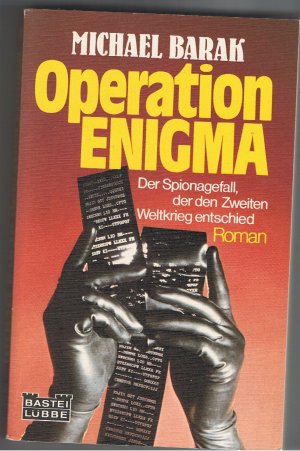 gebrauchtes Buch – Michael Barak – Operation Enigma