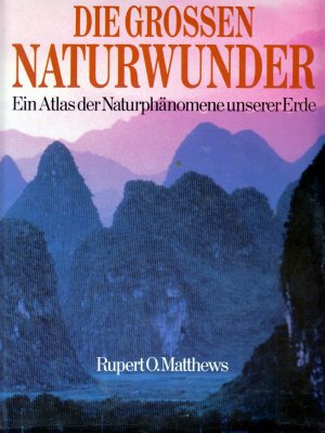 gebrauchtes Buch – Matthews, Rupert O – Die Grossen Naturwunder