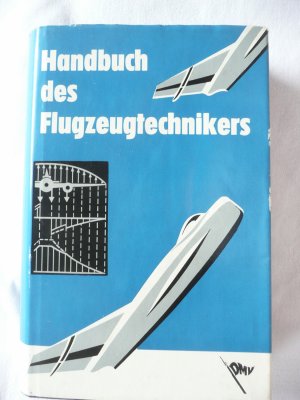 Handbuch des Flugzeugtechnikers