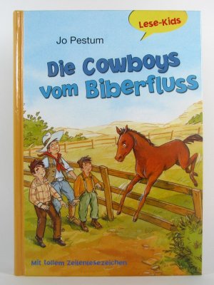 Lese-Kids - Die Cowboys vom Biberfluss