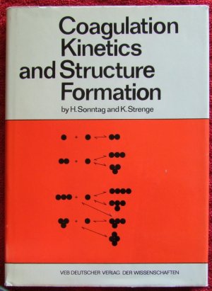 Coagulation Kinetics and Structure Formation