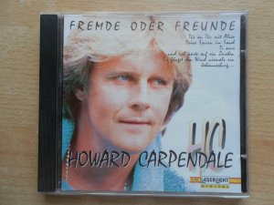 gebrauchter Tonträger – Howard Carpendale – Fremde oder Freunde