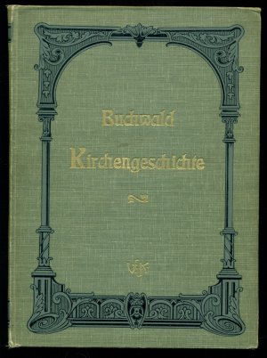 Deutschlands Kirchengeschichte für das evangelische Haus / mit 254 Abbildungen  (Altdeutsche Schrift, Frakturschrift