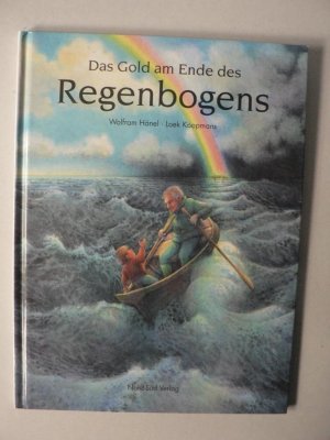 Das Gold am Ende des Regenbogens