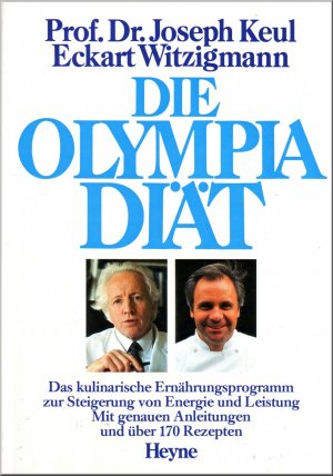 Die Olympia Diät - Das kulinarische Ernährungsprogramm (ISBN 9780873489898)