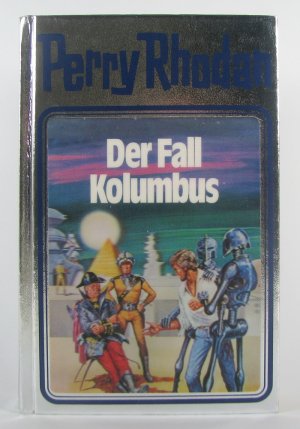 gebrauchtes Buch – William Voltz – Perry Rhodan - Silberband 11: Der Fall Kolumbus