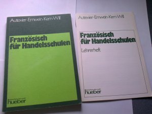 gebrauchtes Buch – C.Autexier G. Ernwein R – Französisch für Handelsschulen mit Lehrerheft