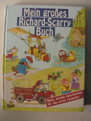 Mein großes Richard-Scarry-Buch.“ (Richard Scarry) – Buch