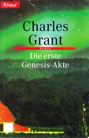 gebrauchtes Buch – Charles Grant – Die erste Genesis-Akte