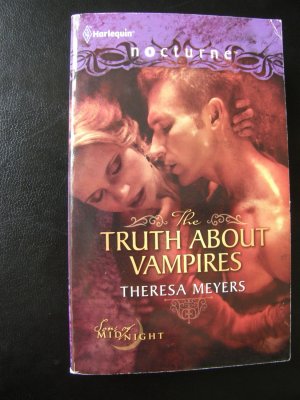 The truth about vampires (Sons Of Midnight #1) - Theresa Meyers