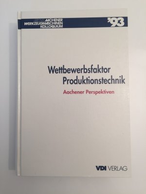 gebrauchtes Buch – Tilo Pfeifer – Wettbewerbsfaktor Produktionstechnik