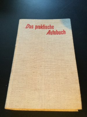 Das Praktische Autobuch“ (Helmut Dillenburger) – Buch antiquarisch kaufen –  A02fuQ8j01ZZn