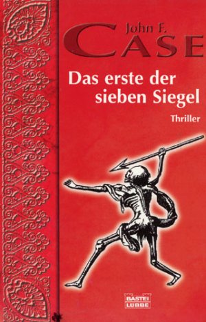 gebrauchtes Buch – Case, John F – Das erste der sieben Siegel