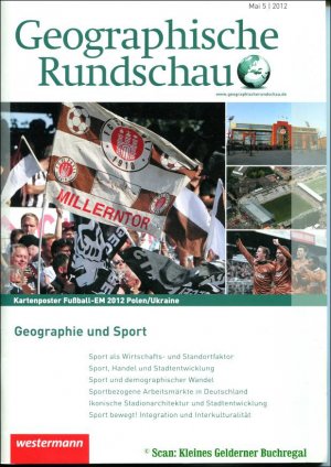 Geographische Rundschau 5/2012: GEOGRAPHIE UND SPORT / mit Posterbeilage