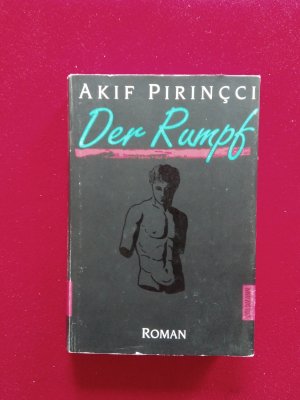 gebrauchtes Buch – Akif Pirinçci – Der Rumpf