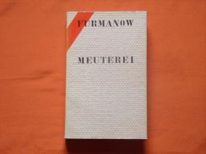 gebrauchtes Buch – Dmitri Furmanow – Meuterei