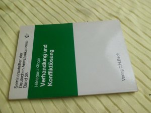 Verhandlung und Konfliktlösung - Hildegard Klinge