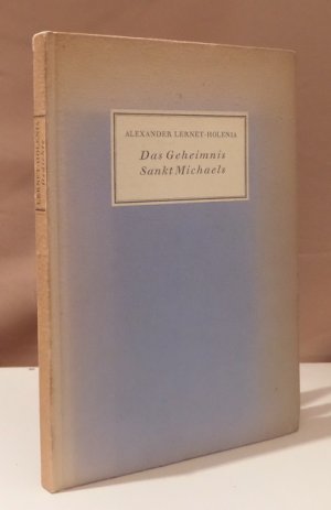 Das Geheimnis des Sankt Michaelis. (Gedichte).