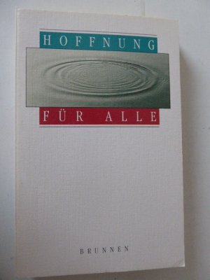 gebrauchtes Buch – Brunnen Verlag – Hoffnung für Alle. Das Neue Testament. TB