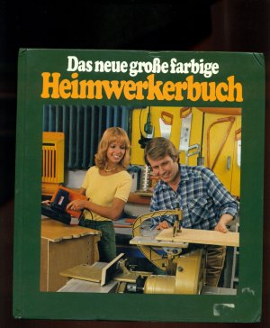 gebrauchtes Buch – Kernig, Helmut / Pochert – Das neue große farbige Heimwerkerbuch