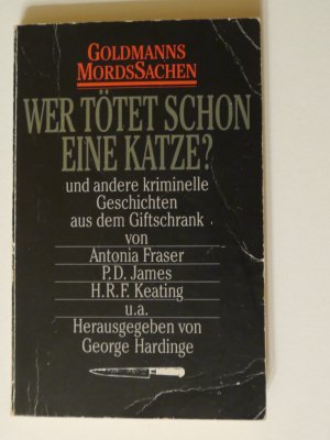 gebrauchtes Buch – George Hardinge Antonia Fraser – Wer tötet schon eine Katze?