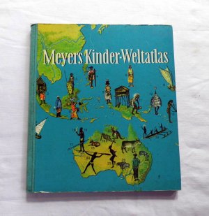 Meyers Kinder Weltatlas “ – Buch antiquarisch kaufen – A02ewKgz01ZZY