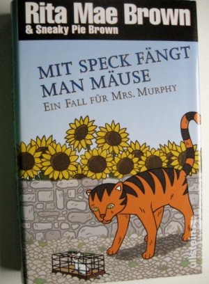 gebrauchtes Buch – Brown, Rita M – Mit Speck fängt man Mäuse - Ein Fall für Mrs. Murphy