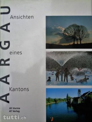 gebrauchtes Buch – Jiri Vurma – Aargau - Ansichten eines Kantons