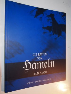 Die Ratten von Hameln.