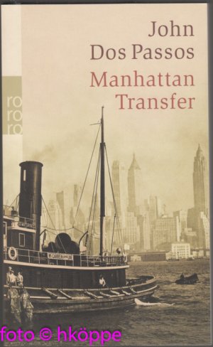 gebrauchtes Buch – Dos Passos – Manhattan Transfer : Roman.