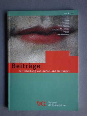 VDR-Beiträge zur Erhaltung von Kunst- und Kulturgut - Heft 1 + 2 / 2007 Doppelheft