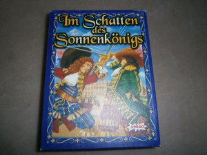 Im Schatten des Sonnenkönigs